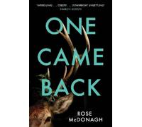 Rose McDonagh One Came Back (Copertina rigida)