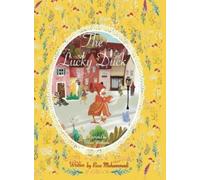 Rose Mohammadi The Lucky Duck (Copertina rigida)
