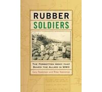 Rose Neeleman Gary Neeleman Rubber Soldiers (Copertina rigida)