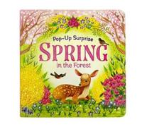 Rose Nestling Rusty Finc Pop-Up Surprise Spring in the Fores (Libro di cartone)
