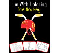 Rose Press House Fun with Coloring Ice Hockey (Tascabile)