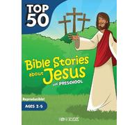 Rose Publishing Top 50 Bible Stories about Jesus for Preschool (Tascabile)