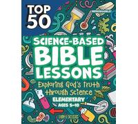 Rose Publishing Top 50 Science-Based Bible Lessons (Tascabile) Top 50