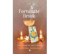 Rose Raiser Jeavons Emma Rose McClain A Fortunate Drink (Copertina rigida)