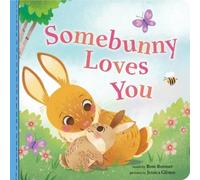 Rose Rossner Somebunny Loves You (Libro di cartone) Punderland
