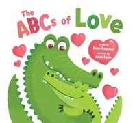 Rose Rossner The ABCs of Love (Libro di cartone)