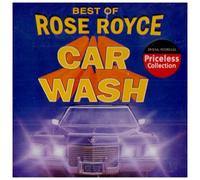 Rose Royce - Best Of Rose Royce: Car Wash
