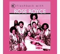 Rose Royce - Flashback With Rose Royce