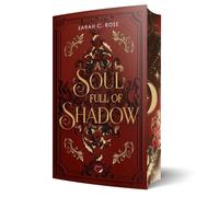 Rose, S Soul Full Of Shadow - (German Import) Book NUOVO