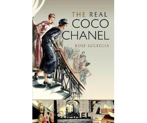 Rose Sgueglia The Real Coco Chanel (Copertina rigida)