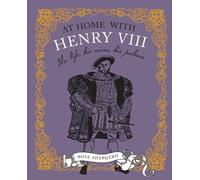 Rose Shepherd At Home with Henry VIII (Copertina rigida)