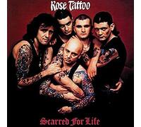 Rose Tattoo - Scarred For Life