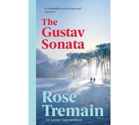 Rose Tremain The Gustav Sonata (Tascabile)