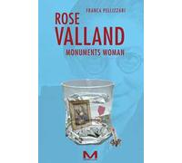 Rose Valland. Monuments woman