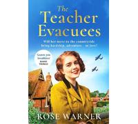 Rose Warner The Teacher Evacuees (Tascabile) Teacher Evacuees