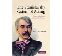 Rose Whyman The Stanislavsky System of Acting (Tascabile)