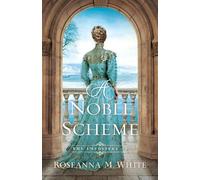 Roseanna M. White A Noble Scheme (Tascabile) Imposters