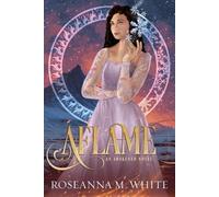 Roseanna M White Aflame (Tascabile)