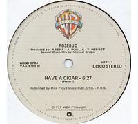 Rosebud - Rosebud - Have A Cigar - Warner Bros. Records - WBSD 8784