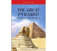 Roselis Von Sass The Great Pyramid Reveals Its Secret (Tascabile)