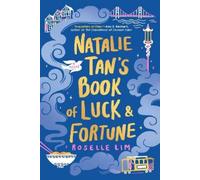 Roselle Lim Natalie Tan's Book of Luck and Fortune (Tascabile)