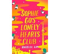 Roselle Lim Sophie Go's Lonely Hearts Club (Tascabile)