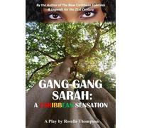Roselle Thompson Gang-Gang Sarah (Tascabile)