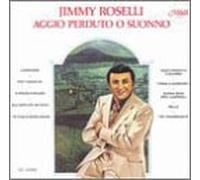 Roselli, Jimmy - Aggio Perduto O Suonno