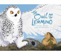 Roselynn Akulukjuk The Owl and the Lemming Big Book (Mixed Media Product)