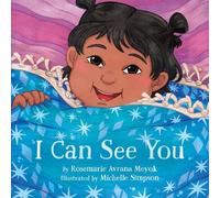 Rosemarie Avrana Meyok I Can See You (Libro di cartone)