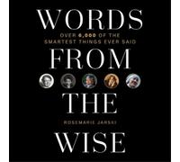 Rosemarie Jarski Words from the Wise (Copertina rigida)