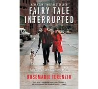 Rosemarie Terenzio Fairy Tale Interrupted (Tascabile)