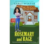 Rosemary and Rage: A Small Town Contemporary Cozy Mystery