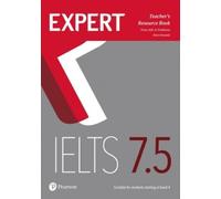 Rosemary Aravanis Fiona Aish Jo To Expert IELTS 7.5 Teacher's Resour (Tascabile)