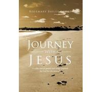 Rosemary Bailey Short A Journey With Jesus (Copertina rigida)