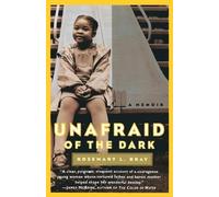 Rosemary Bray Unafraid of the Dark (Tascabile)
