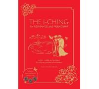 Rosemary Burr The I Ching for Romance & Friendship (Copertina rigida)