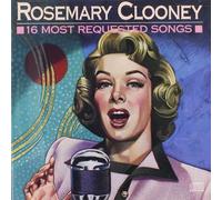 Rosemary Clooney - 16 Most Requested Songs
