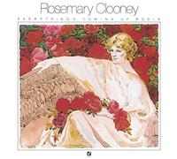 Rosemary Clooney - Everything Coming Up Rosie