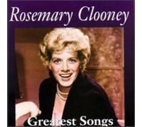 Clooney, Rosemary - Greatest Songs