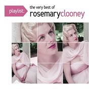 Rosemary Clooney - Playlist: the Very Best of Ros