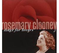 Rosemary Clooney Sings For Lovers by Rosemary Clooney (2008-02-05)