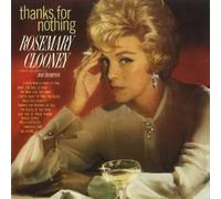 Rosemary Clooney - Thanks For Nothing
