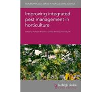 Rosemary Collie Improving Integrated Pest Management in Horti (Copertina rigida)