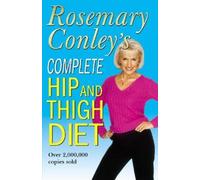 Rosemary Conley Complete Hip And Thigh Diet (Tascabile)