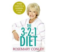 Rosemary Conley Rosemary Conley’s 3-2-1 Diet (Tascabile)