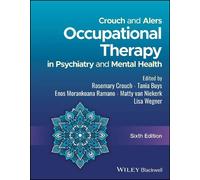Rosemary Crouch Crouch and Alers Occupational Therapy in Psychiatry (Tascabile)