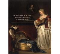 Rosemary/Dom La Nena Standley Standley, R: Birds On A Wire (CD)