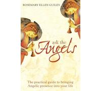 Rosemary Ellen Guiley Ask The Angels (Tascabile)