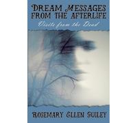 Rosemary Ellen Guiley Dream Messages fom the Afterlife (Tascabile)